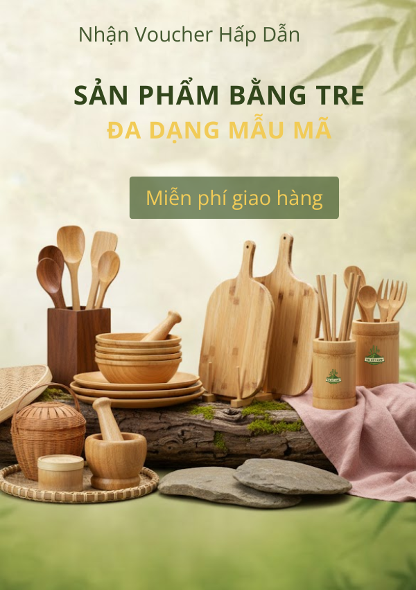 Tre Việt Xanh – Sản phẩm bằng tre đa dạng mẫu mã