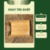 Khay Tre Ghép Gia Dụng Có Tay Cầm Tiện Lợi