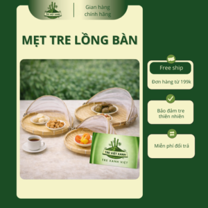Mẹt Tre Có Nắp Đậy – Khay Tre Bảo Quản Thực Phẩm Chống Bụi