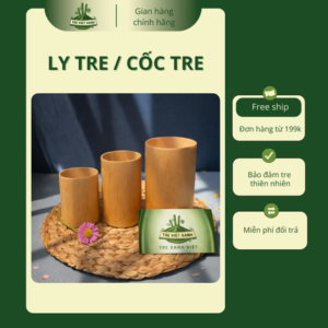 Ly Tre Tự Nhiên – Cốc Tre Thân Thiện Môi Trường